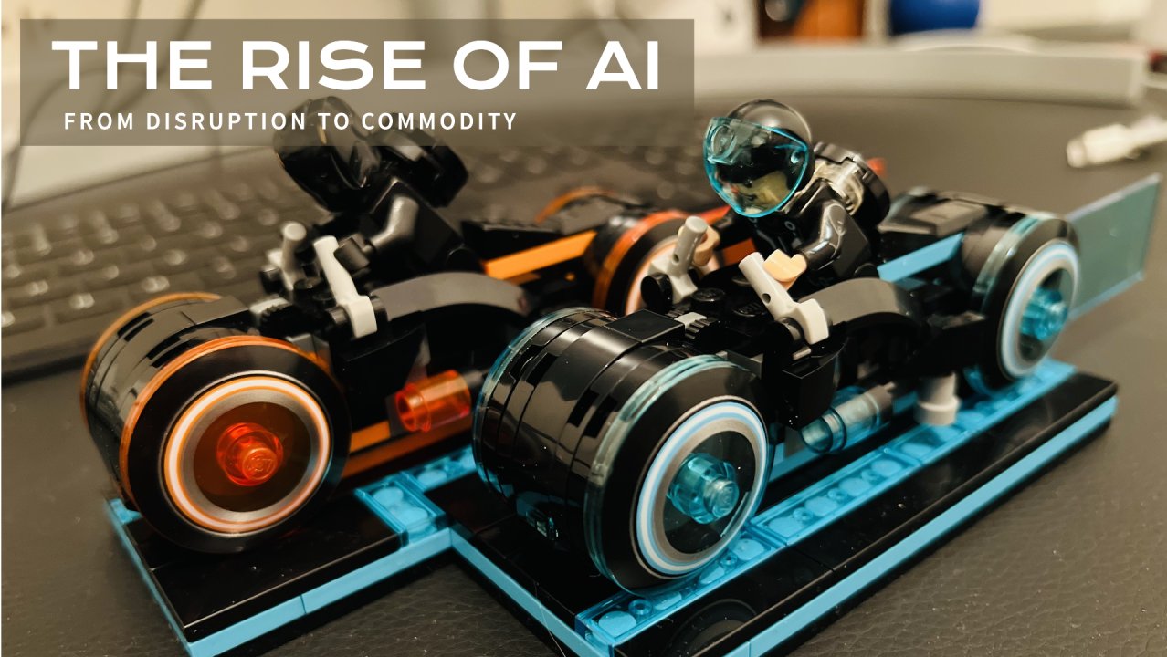 The Rise of AI: From Disruption to Commodity
